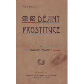 Dějiny prostituce IV. Novověk, Francie II. (historie)